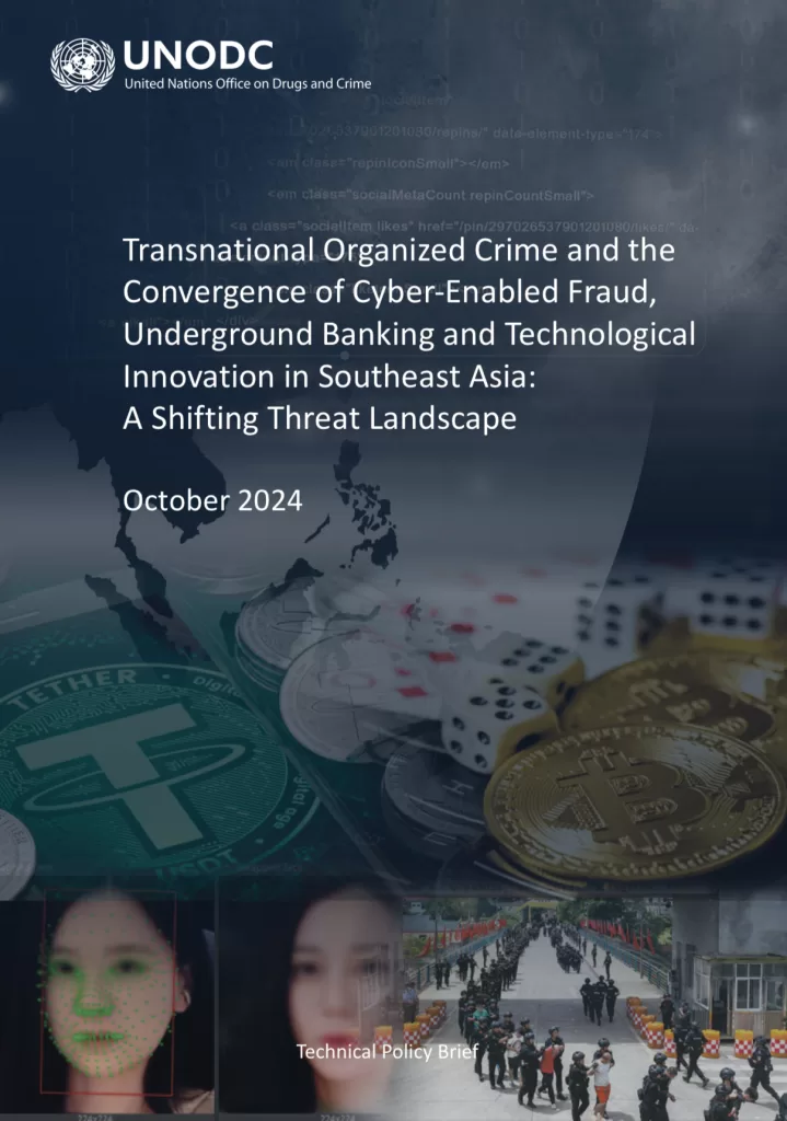 Cover image of UN report titled "Transnational Organized Crime and Convergence of Cyber-Enabled Fraud, Underground Banking, and Technological Innovation in Southeast Asia: A Shifting Threat Landscape" 