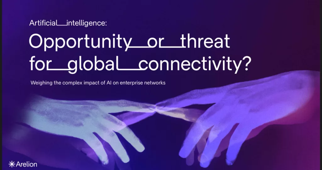 This image features a bold, thought-provoking headline that explores AI's dual role in enterprise networks, accompanied by an abstract, futuristic design of two hands almost touching, symbolizing the intersection of technology and human connection. The subtitle emphasizes the complex impact of AI on global connectivity and network operations, creating a visual and textual narrative of both innovation and risk. The branding of Arelion is subtly placed in the lower left corner, reinforcing the authoritative source of the insights.