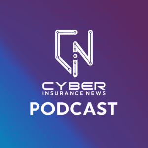 Cyber Insurance News Podcast logo on a gradient background, featuring a tech-inspired