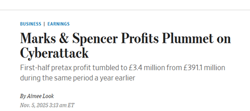 Wall Street Journal headline on Marks & Spencer Profits Plummeting After Cyberattack