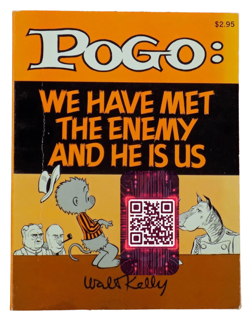 Pogo ‘We Have Met The Enemy And He Is Us’ cover with a QR Code graphic highlighting QR Code phishing and quishing risks in cybersecurity.