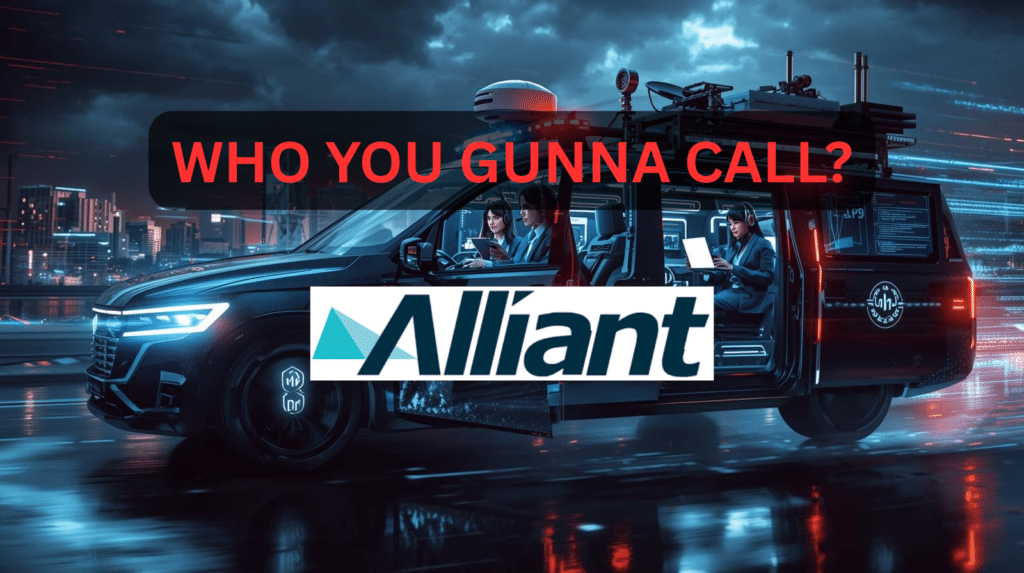 Alliant cyber insurance incident response team vehicle on a city street at night with emergency lights, onboard analysts, and a “Who You Gunna Call?” headline