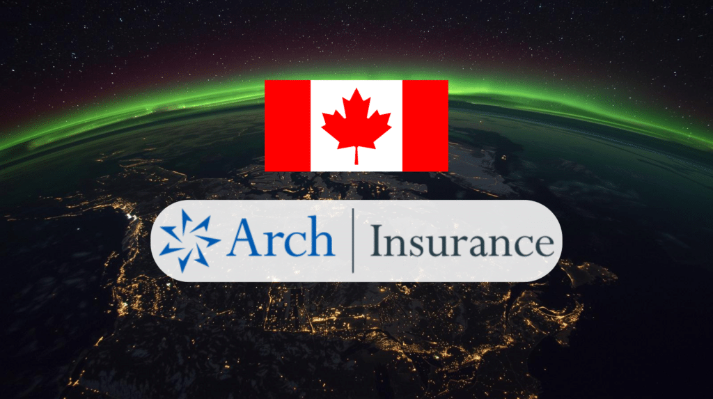 Arch Insurance graphic showing a Canada flag above the Arch Insurance logo over a view of Earth at night with green aurora in space