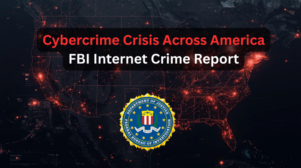 Satellite map of the United States showing cybercrime hotspots for the FBI Internet Crime Report, highlighting cybercrime losses, cyber insurance risk, cybersecurity threats, and rising internet crime across America.
