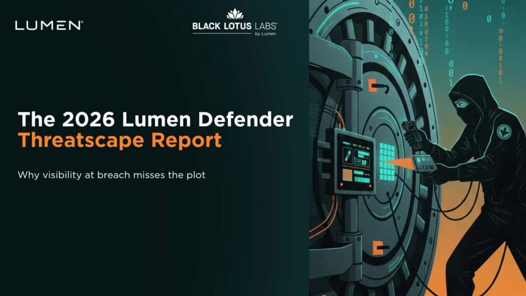Lumen 2026 Threatscape Report cover image showing a masked hacker opening a vault, illustrating edge device security risks, upstream network visibility, cyber insurance risk, cyber threat intelligence, proxy network attacks, AI-driven cyberattacks, and network security exposure