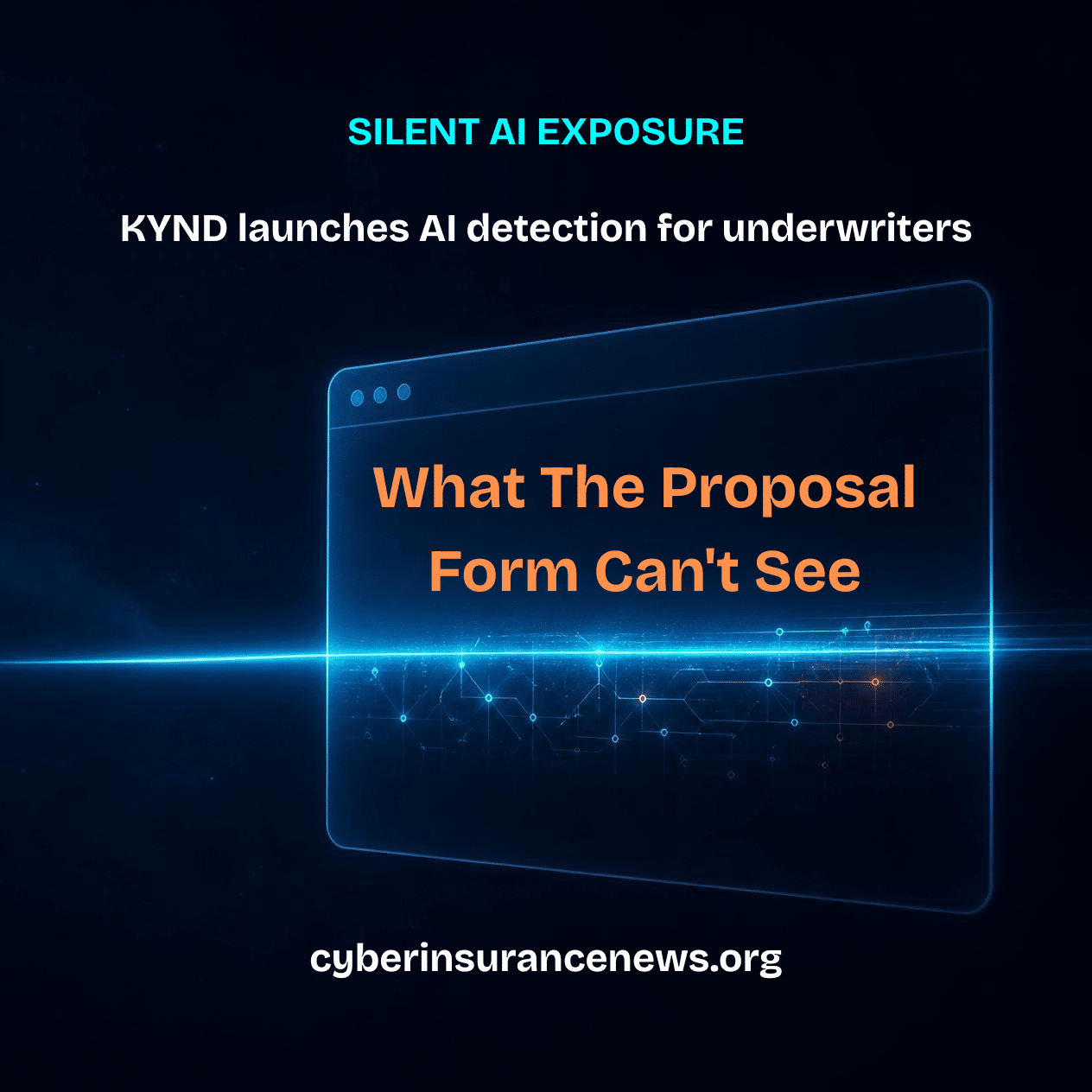 Cyber Insurance News story on silent AI exposure showing a scan beam revealing hidden AI nodes behind a blank website window