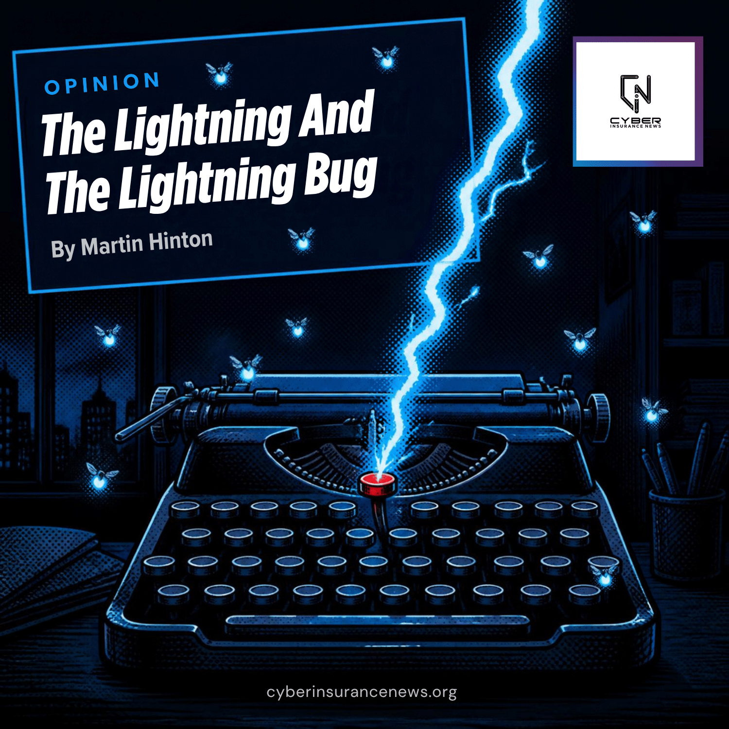 Graphic novel typewriter with lightning leaping from one key beneath a comic caption box reading The Lightning And The Lightning Bug, by Martin Hinton